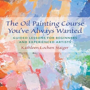 REad Boook The Oil Painting Course You've Always Wanted: Guided Lessons for Beginners and Experienc