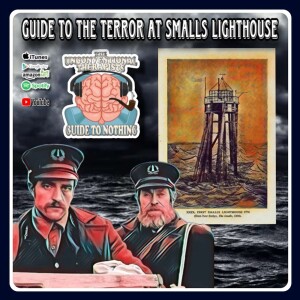 Guide to the Terror at Smalls Lighthouse