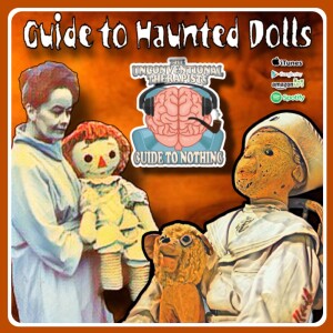 Guide to Haunted Dolls