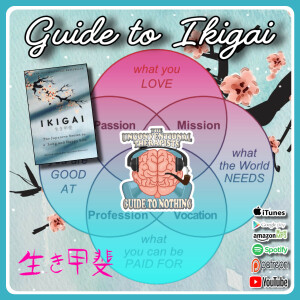 Guide to Ikigai