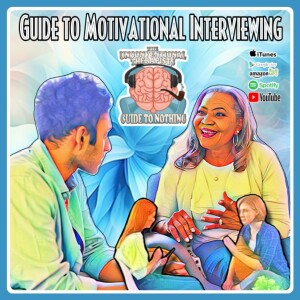 Guide to Motivational Interviewing