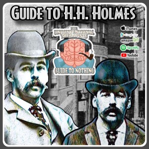 Guide to H.H. Holmes