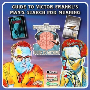 Guide to Viktor Frankl’s Man’s Search for Meaning