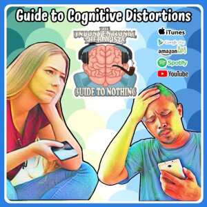 Guide to Cognitive Distortions