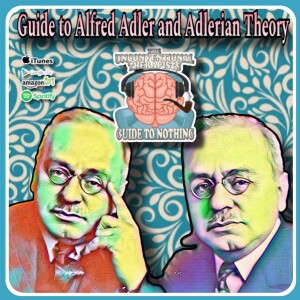 Guide to Alfred Adler and Adlerian Theory