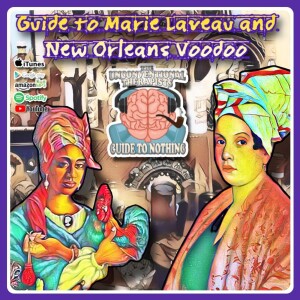 Guide to Marie Laveau and New Orleans Voodoo