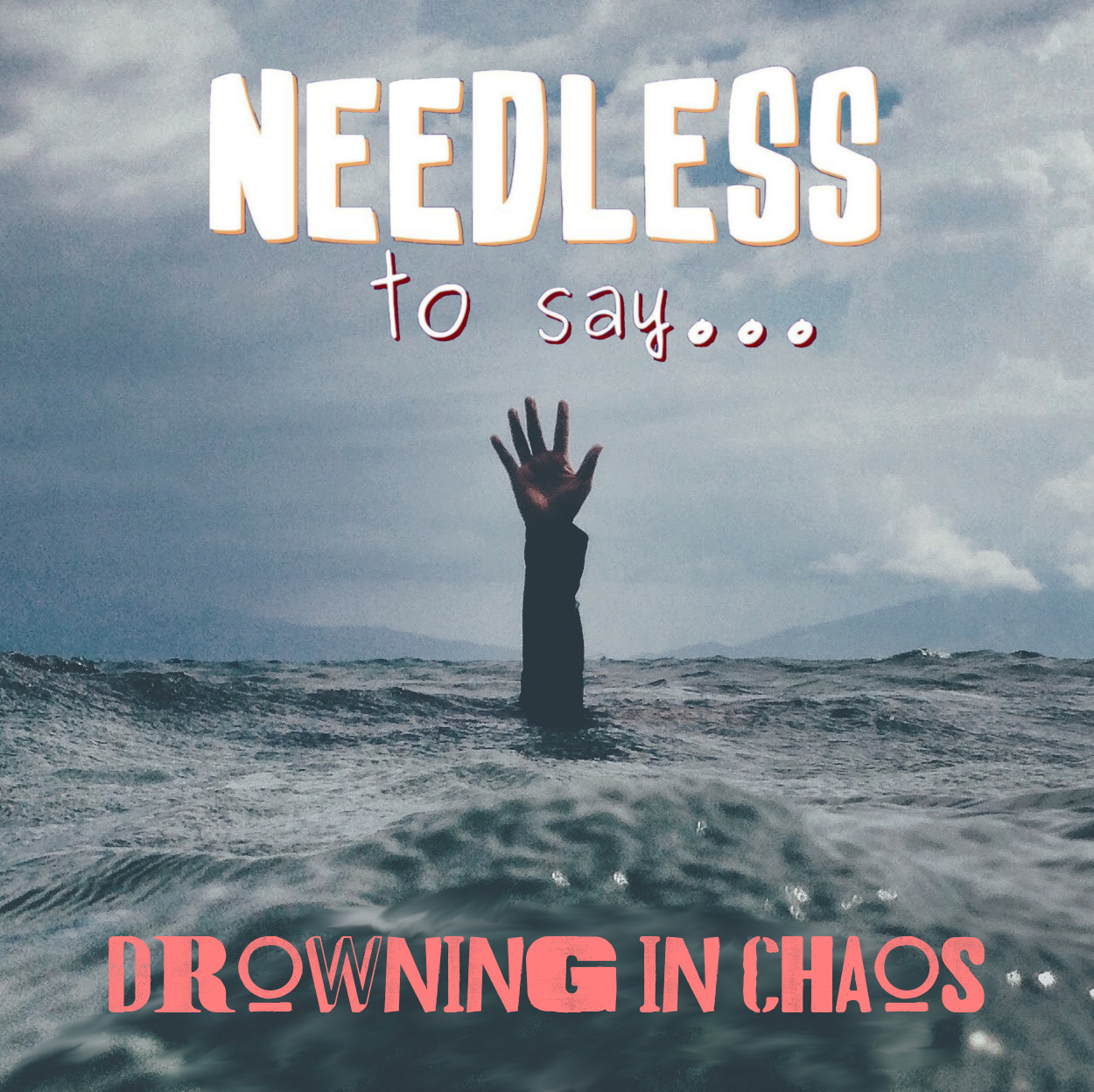 Drowning in Chaos
