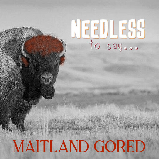 Maitland Gored