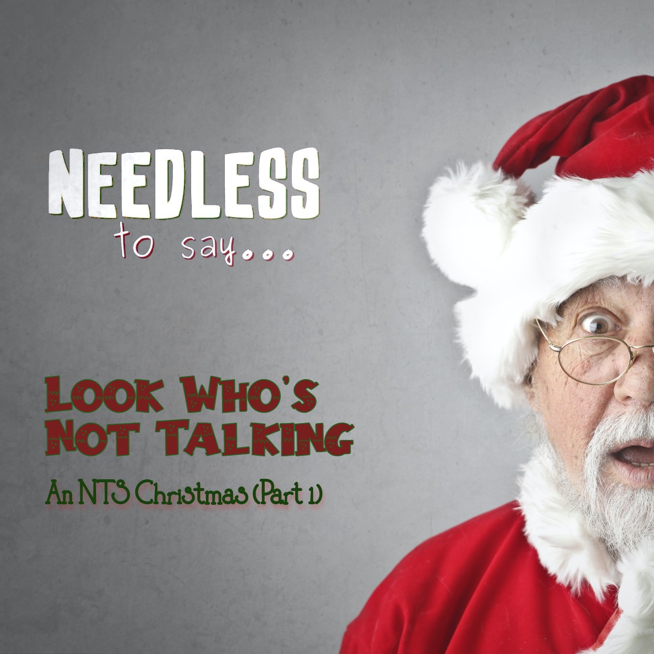 Look Who‘s Not Talking: An NTS Christmas (Part 1) Image