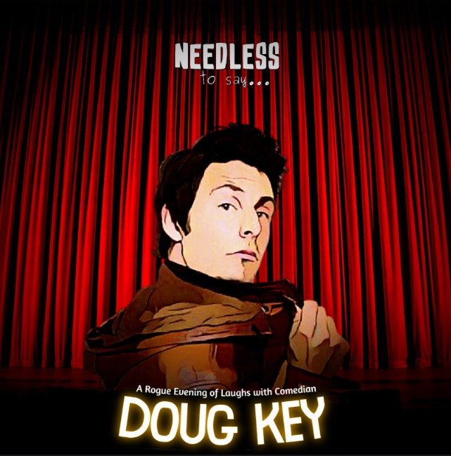 A Rogue Evening of Laughs with Comedian Doug Key