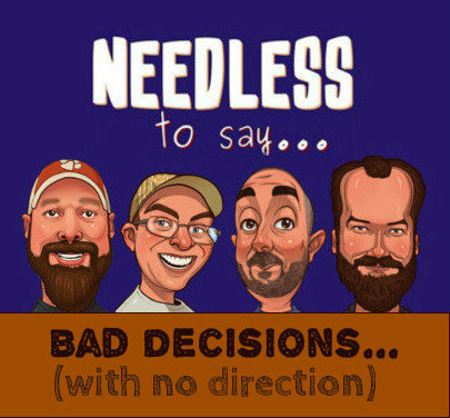 Bad Decisions with No Direction Image