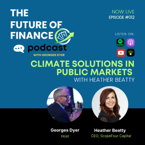 Climate Solutions in Public Markets with Heather Beatty