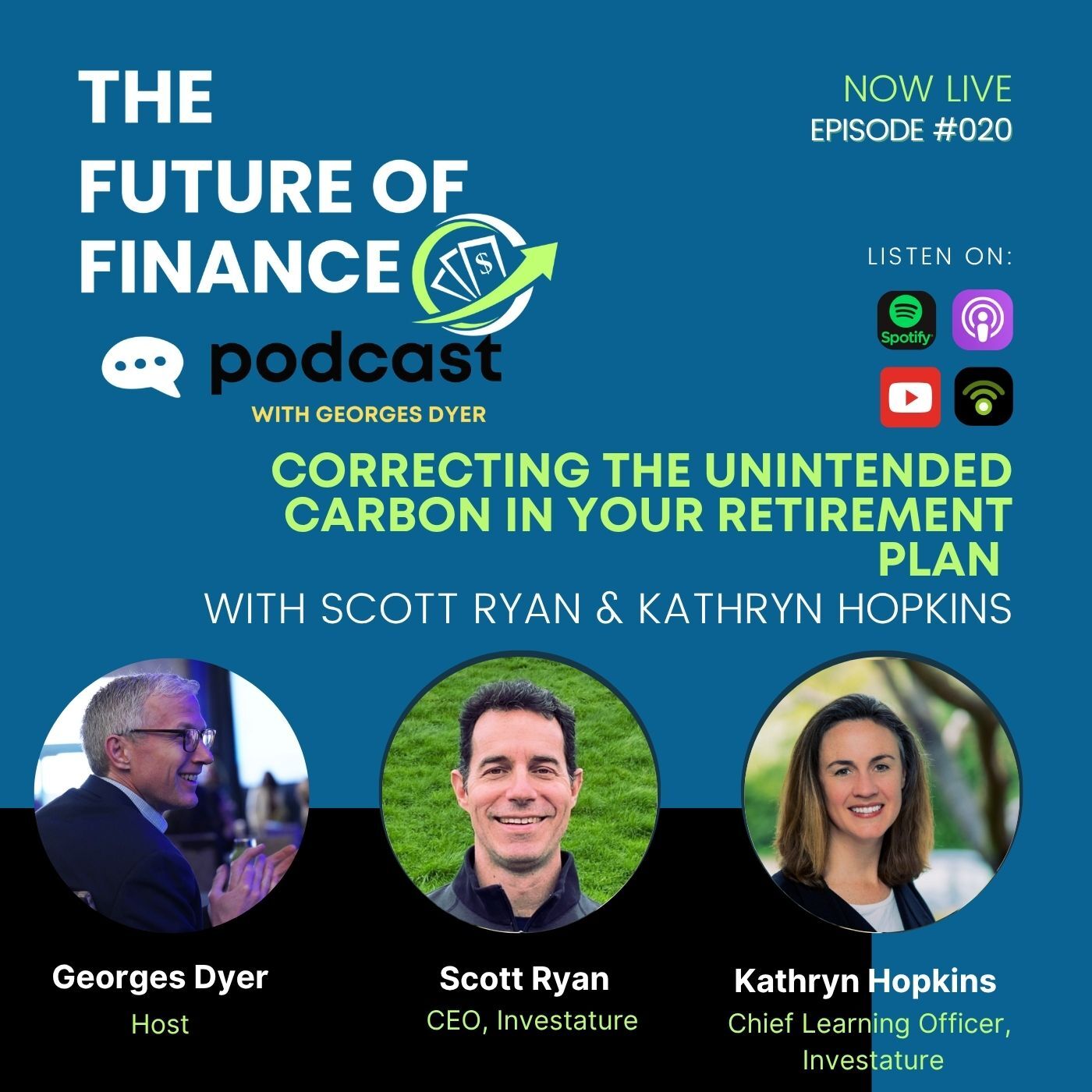 Correcting The Unintended Carbon in Your Retirement Plan with Scott Ryan and Kathryn Hopkins