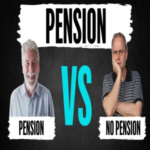 Why EVERYTHING in Retirement Changes When You Have a Pension