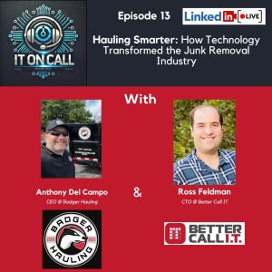 Episode 13: Hauling Smarter: How Technology Transformed the Junk Removal Industry