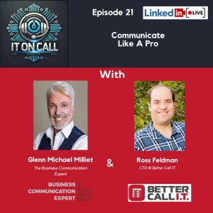 Episode 21: Communicate Like A Pro