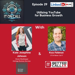 Episode 29: Utilizing YouTube for Business Growth