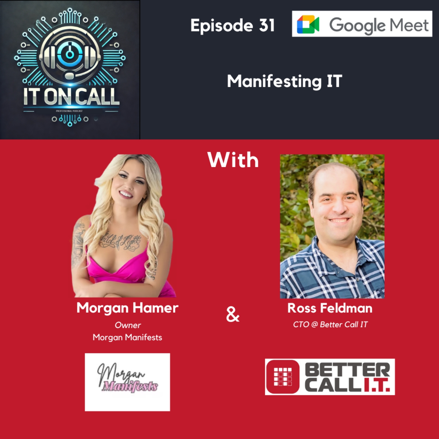 Episode 31: Manifesting IT