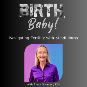 Navigating Fertility with Mindfulness