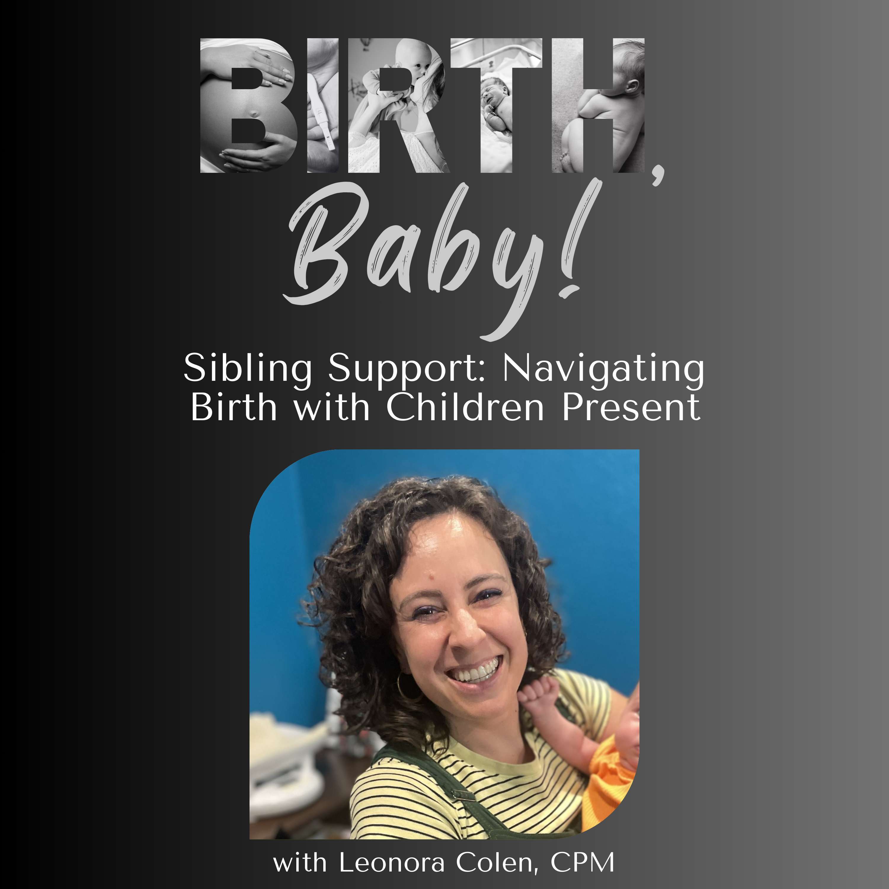 Birth, Baby! | Guidance for Pregnancy, Birth, Postpartum, and Parenting