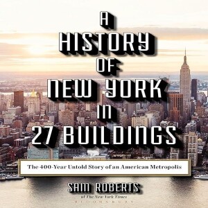 Download & read A History of New York in 27 Buildings: The 400-Year Untold Story of an American Met