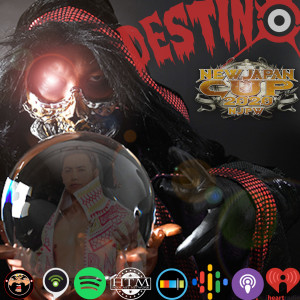 Destino: A New Japan Pro Wrestling Podcast 