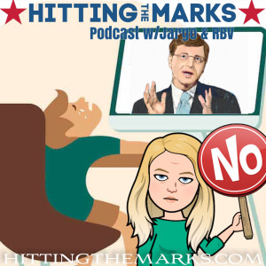 Hitting The Marks Episode 6: Don't Tell Me What To F'n Do