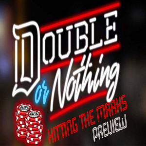 Season 3 Episode 21: ALL IN on Double or Nothing