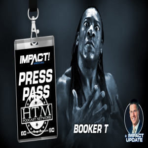 Impact Press Pass 06.26.19: Booker T