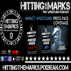 Impact Wrestling Press Pass 02.08: Glen Gilbertti