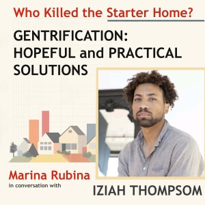 Gentrification: Hopeful and Practical Solutions