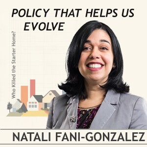 Policy That Helps Us Evolve: Conversation with Natali Fani-Gonzalez