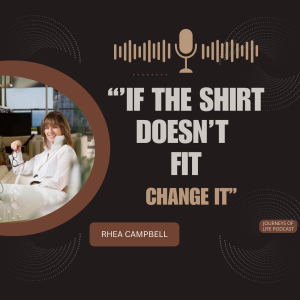 Finding Fit: Rhea Campbell's Journey from Corporate Culture to Entrepreneurial Success