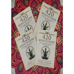 Author of  ”420 Meditations” - Kerri Connor!