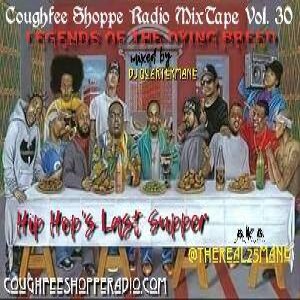 Hip-Hop Legends Of a Dying Breed by DJ Quartermane( @theRealmane )Coughfee Shoppe Radio MixTape vol. 30