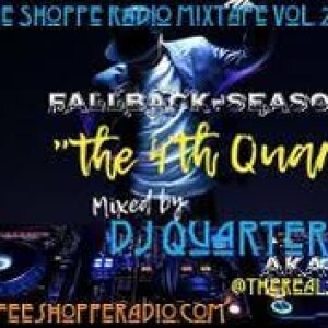 FallBack-Season 2 ( The 4th Quarter ) by DJ Quartermane ( @theReal25mane ) Coughfee Shoppe MixTape vol. 28