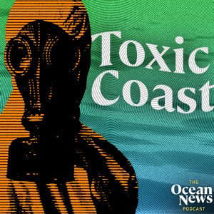 "Worrying levels" of banned chemicals found in UK waters - The Ocean News Podcast