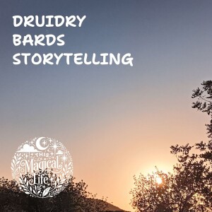 Why Start with Bardic Tradition: The Power of Storytelling