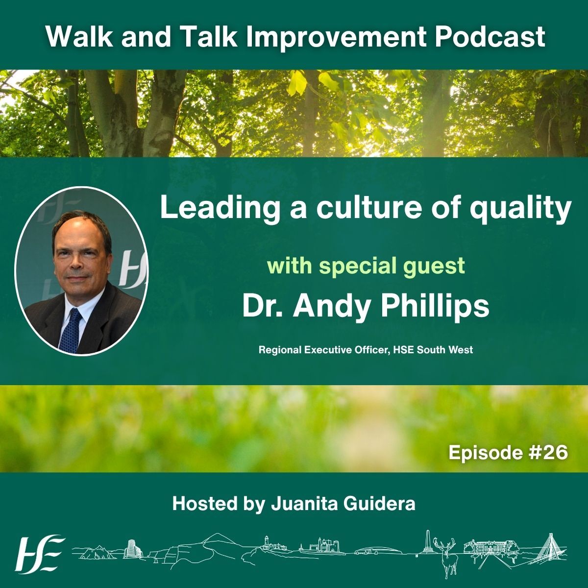 Leading a culture of quality with special guest Dr. Andy Phillips