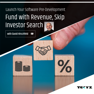 How to Launch Your Software Company Pre-Development, Fund with Revenue and Skip Investor Search