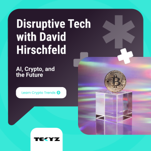 AI, Crypto, and the Future: Disruptive Tech Trends with David Hirschfeld & RARE BITS