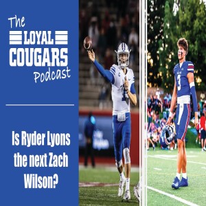 Can Ryder Lyons be BYU’s next Zach Wilson? Plus, an early preview of BYU vs. Colorado.