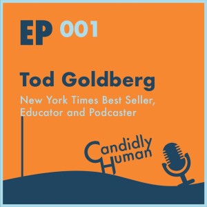 Episode 001: Tod Goldberg