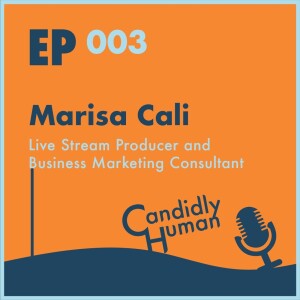 Episode 003: Marisa Cali