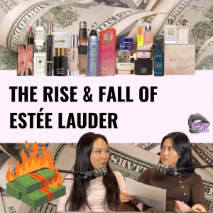 The Rise and Fall of Estée Lauder