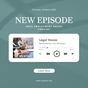 EMEA Employment Law Podcast – Episode 3 | Neurodiversity in the Workplace