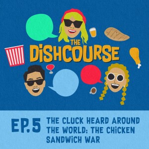The Cluck Heard Around the World: the Chicken Sandwich War