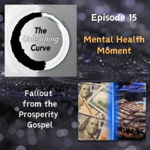 15 - Fallout from the Prosperity Gospel