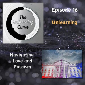 16 - Navigating Love & Fascism