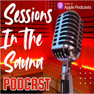 Sauna Sessions: Laughter, Life & Second Chances